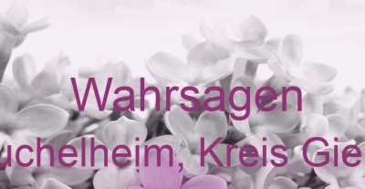 Wahrsagen Heuchelheim, Kreis Gießen | Top-Experten für Kartenlegen, Wahrsagen, Hellsehen, Zukunftsdeutung. Wahrsagen Heuchelheim, Kreis Gießen | Top-Experten für Kartenlegen, Wahrsagen, Hellsehen, Zukunftsdeutung.